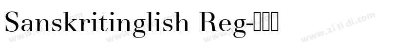 Sanskritinglish Reg字体转换